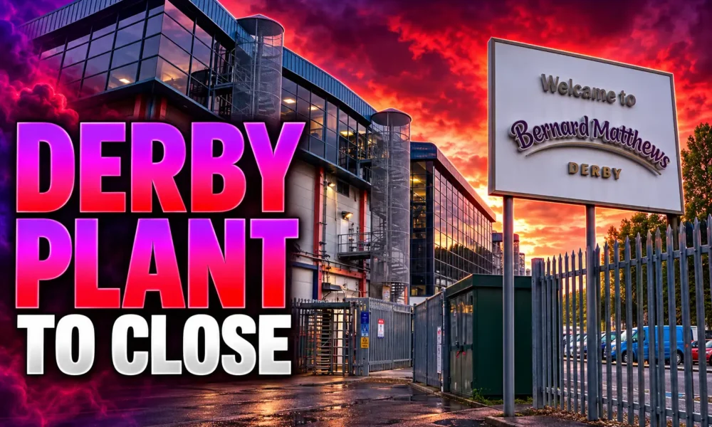 Bernard Matthews Derby plant closure 600 jobs